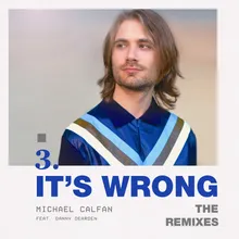 It's Wrong (feat. Danny Dearden) The Magician Remix