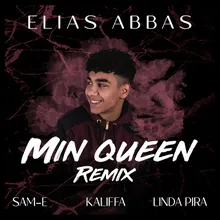 Min Queen (feat. Kaliffa, Linda Pira, SAMI)