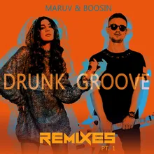 Drunk Groove Rocket Fun & Leo Johns Extended Mix