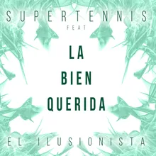 El ilusionista (feat. La Bien Querida)