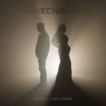 Echo feat. Ewa Farna
