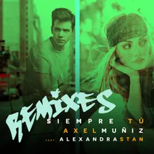 Siempre tú (feat. Alexandra Stan) Sinego English Version