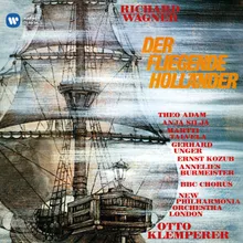 Der fliegende Holländer, WWV 63, Act 2: "Auf hohem Felsen lag ich träumend" (Erik, Senta)