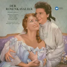 Strauss, R: Der Rosenkavalier, Op. 59, Act 1: "I komm' glei '... Drei arme, adelige Waisen" (Octavian, Orphans, Milliner, Animal-seller, Marschallin, Valzacchi)