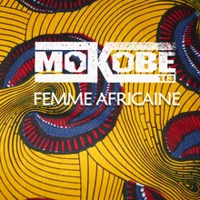 Femme africaine (feat. Yabongo Lova)