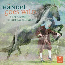 Handel: Cara sposa (Aria di Rinaldo, from Rinaldo HWV 7)