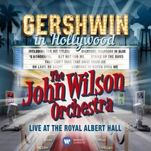 Gershwin / Arr Green: Shall We Dance: Slap That Bass [Live]