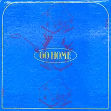 Go home (feat. Veztalone)