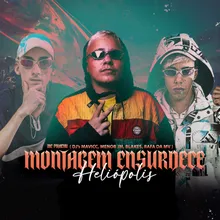 MONTAGEM ENSURDECE HELIÓPOLIS (feat. DJ RAFA DA VM & MENÓ JM)