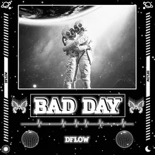 Bad Day