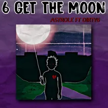 6 GET TO THE MOON (feat. DIRTY6)