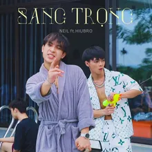 SANG TRỌNG (feat. Hiubro)