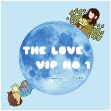 The Love Vip No 1