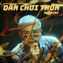 Dân Chơi Thôn Instrumental