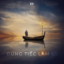 Đừng Tiếc Làm Gì Beat