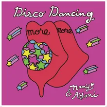 Disco Dancing (feat. Ayoni) Mozambo Remix