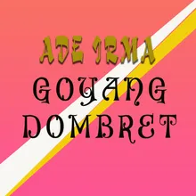 Goyang Dombret