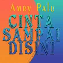 Cinta Sampai Disini