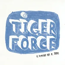 Tiger Force Anthem