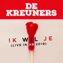 Ik wil je Live in AB 2019