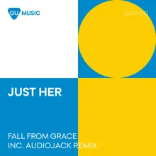 Fall From Grace Audiojack Remix