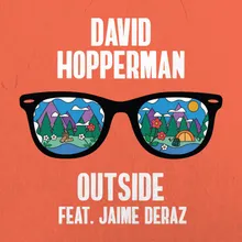 Outside (feat. Jaime Deraz)