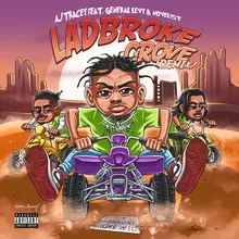 Ladbroke Grove (Remix) [feat. General Levy & Novelist]