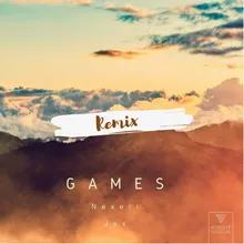 Games (feat. Jex) [Aladin Remix] [Nexeri Edit] Aladin Remix