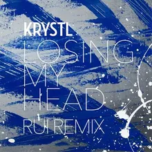 Losing My Head Rui Remix