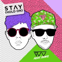Stay (Hold On) [feat. SUNS] Bolivard Remix