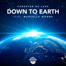 Down To Earth (feat. Marcella Woods) Radio Edit