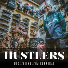 Hustlers (feat. Viera & Dj Cannibal)