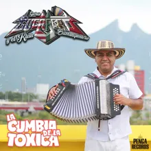 La Cumbia de la Toxica