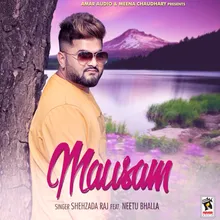 Mausam (feat. Neetu Bhalla)