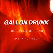 The Speed of Fear Live in Honfleur