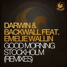 Good Morning Stockholm (feat. Emelie Wallin) Benji of Sweden Remix
