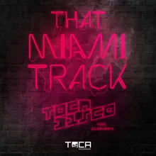 That Miami Track (feat. Juian Smith) Radio Edit