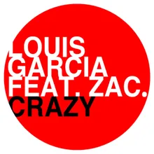 Crazy (feat. Zac.) C-RO Remix