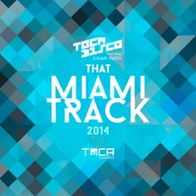 That Miami Track 2014 (feat. Julian Smith)