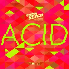 Acid (feat. Nathizinha)