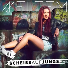 Scheiss auf Jungs Madizin Single Mix