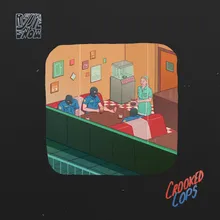 Crooked Cops (feat. Tish Hyman)