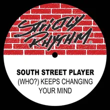 (Who?) Keeps Changing Your Mind? 12'' Club Mix