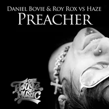 Preacher Daniel Bovie & Roy Rox vs. Haze;Vocal Mix