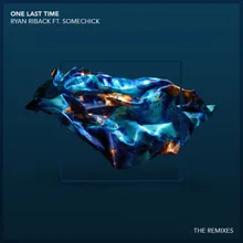 One Last Time (feat. Some Chick) Danny Dove & Offset Club Edit