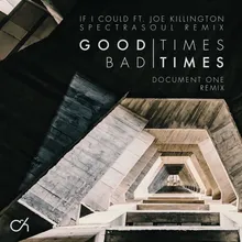 Good Times Bad Times Document One Remix