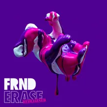 Erase FRND x Lights Remix