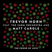 The Power of Love (feat. The Sarm Orchestra and Matt Cardle) Edit