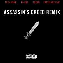 Assassins Creed (feat. Tech N9ne, Token & Passionate MC) Remix