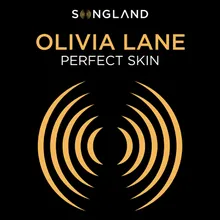 Perfect Skin From "Songland"